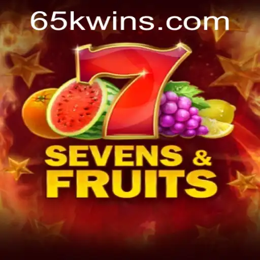 Descubra o Fascinante Mundo de SevensFruits: Jogo de Slots e a Tendência de 65K.COM